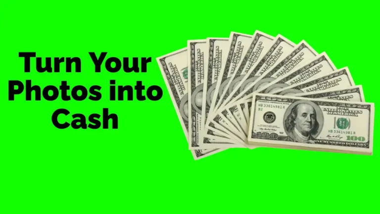 Turn Your Photos into Cash